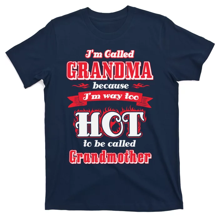 Hot Grandma T-Shirt