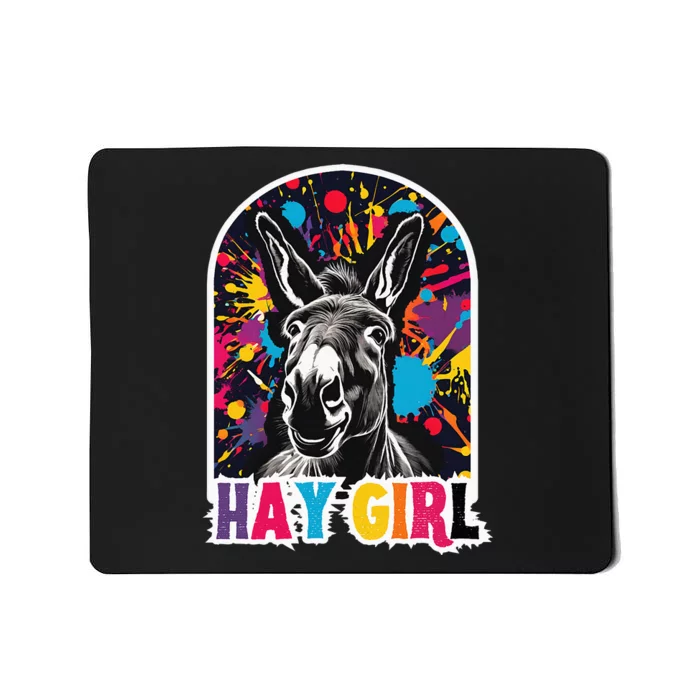 Hay Girl Hay Donkey Laughing Donkey Country Farm Mousepad