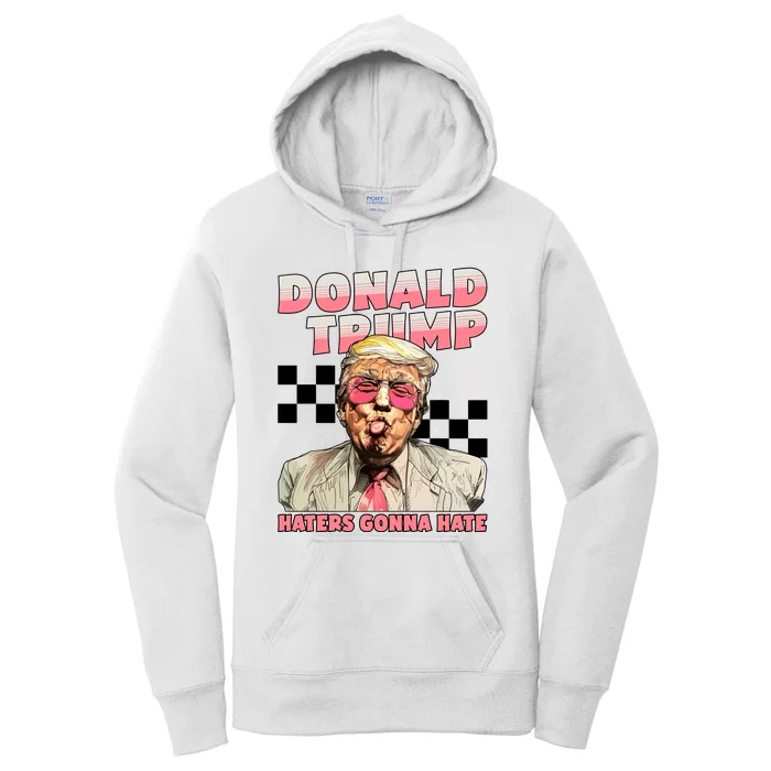 Haters Gonna Hate Donald Trump Women's Pullover Hoodie