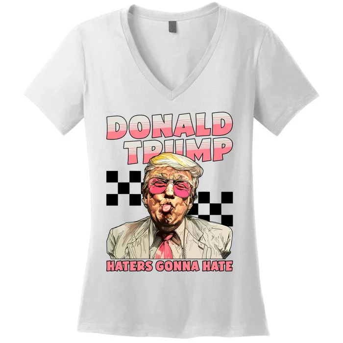 Haters Gonna Hate Donald Trump Women's V-Neck T-Shirt