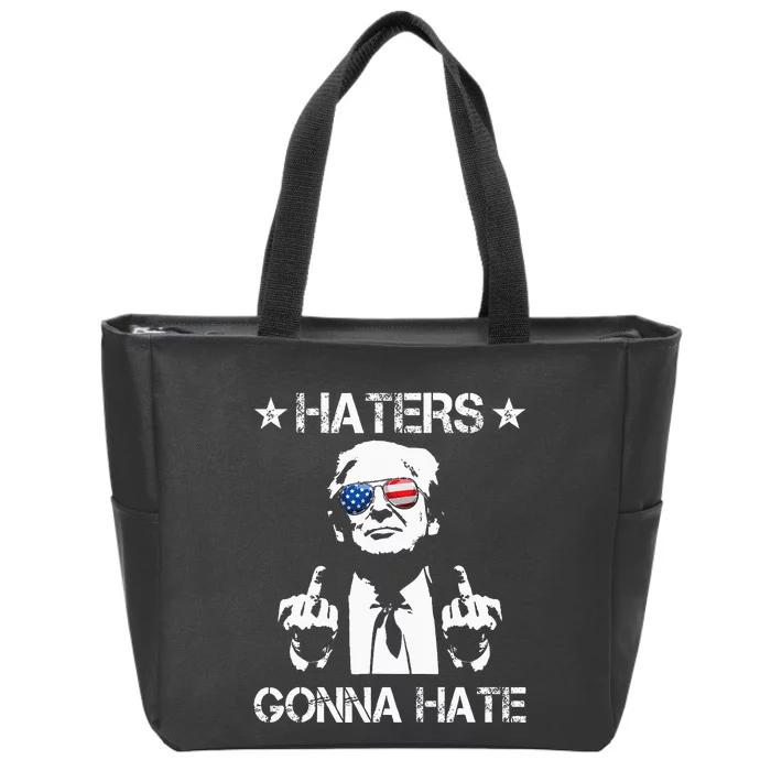 Haters Gonna Hate Middle Finger Funny Trump 2024 President Zip Tote Bag