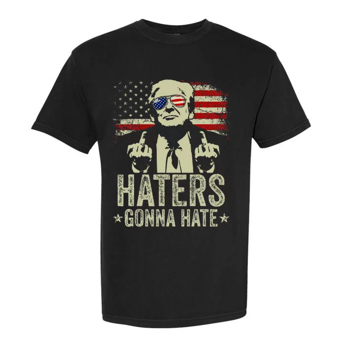 Haters Gonna Hate President Donald Trump Middle Finger Garment-Dyed Heavyweight T-Shirt