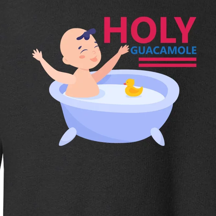 Holy Guacamole Toddler Sweatshirt