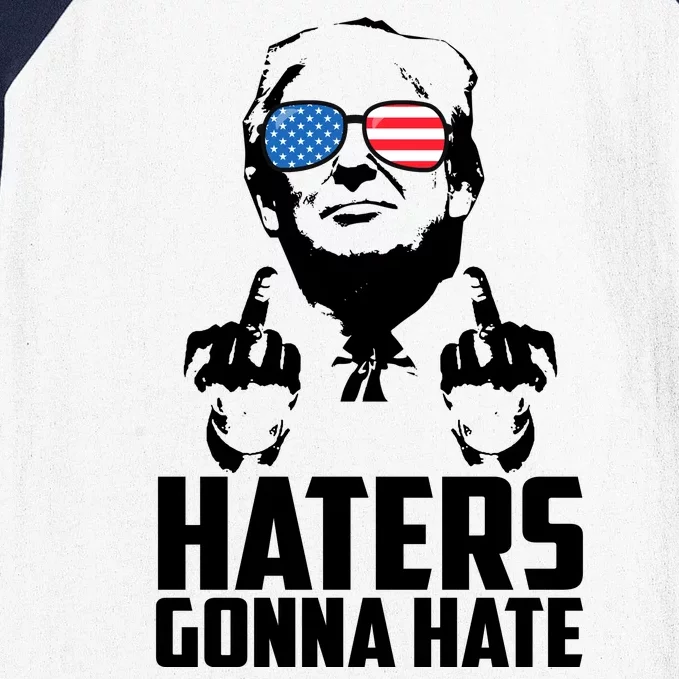 Haters Gonna Hate Donald Trump Middle Finger Funny Usa Baseball Sleeve Shirt