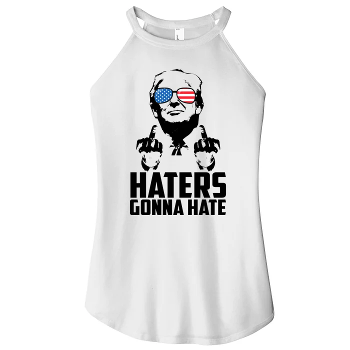 Haters Gonna Hate Donald Trump Middle Finger Funny Usa Women’s Perfect Tri Rocker Tank