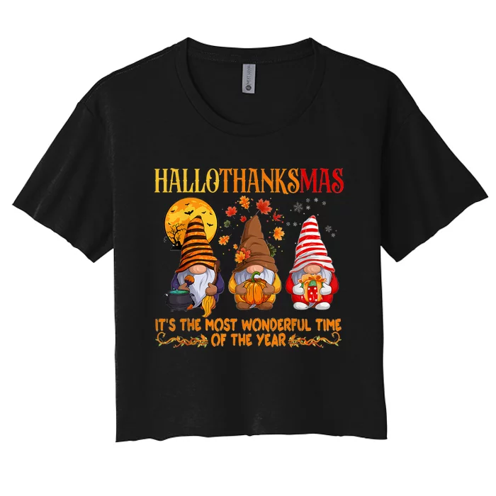 Hallothanksmas Gnome It’S Most The Wonderful Time Of The Year Women's Crop Top Tee