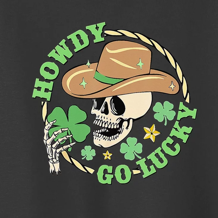 Howdy Go Lucky Cow Skull St Patricks Day Toddler T-Shirt