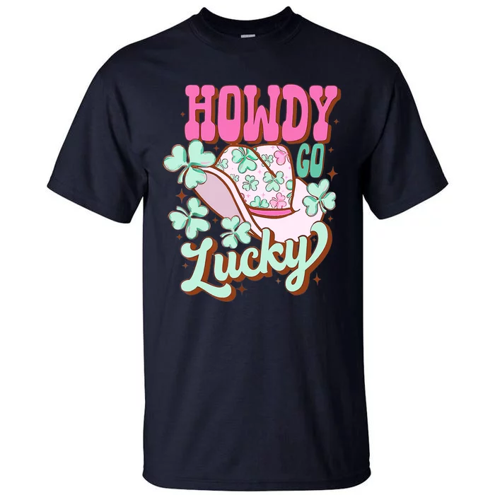 Howdy Go Lucky Cowboy Western St Patricks Day Irish Shamrock Tall T-Shirt