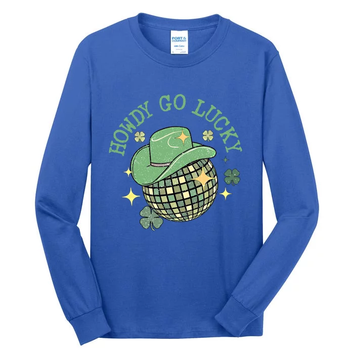 Howdy Go Lucky Western Happy St Patricks Day Disco Balls Cool Gift Tall Long Sleeve T-Shirt