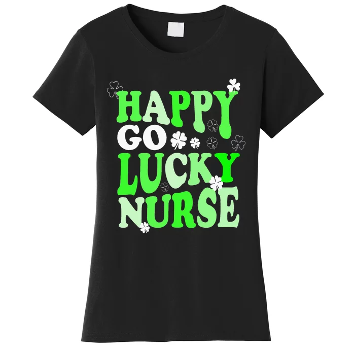 Happy Go Lucky Nurse St Patricks Day Women's T-Shirt