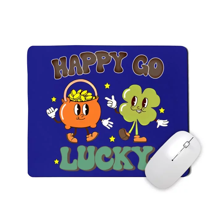 Happy Go Lucky Funny St Patrick Day Groovy Cool Gift Mousepad