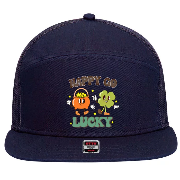 Happy Go Lucky Funny St Patrick Day Groovy Cool Gift 7 Panel Mesh Trucker Snapback Hat