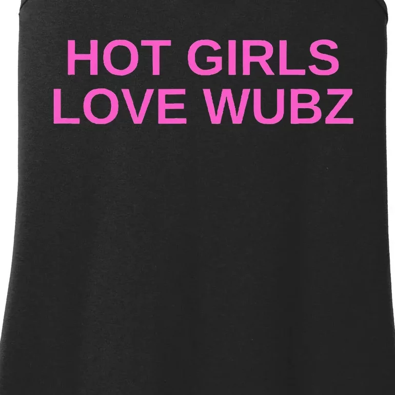 Hot G.I.R.L.S Love Wubz Dj Techno Rave House Music Funny Slay Ladies Essential Tank