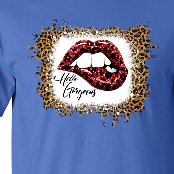 Hello Gorgeous Leopard Big Red Lips Heart Valentines Day Funny Gift Tall T-Shirt