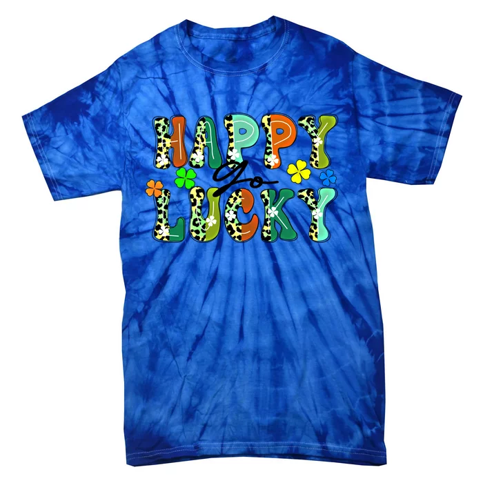 Happy Go Lucky Retro St Patrick's Day Shamrock Meaningful Gift Tie-Dye T-Shirt