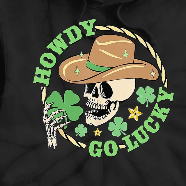 Howdy Go Lucky Cow Skull St Patricks Day Irish Shamrock Tie Dye Hoodie