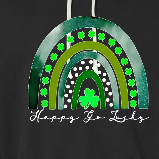 Happy Go Lucky St Patricks Day Rainbow Lucky Clover Shamrock Gift Garment-Dyed Fleece Hoodie