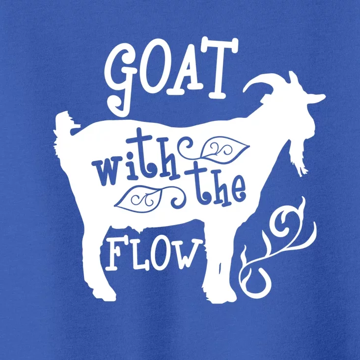 Happy Go Lucky! Gift Just Goat With The Flow Gift Toddler T-Shirt