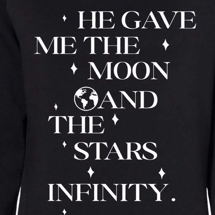 He Gave Me The Moon And The Stars Infinity Belly And Conrad Infinity Womens California Wash Sweatshirt