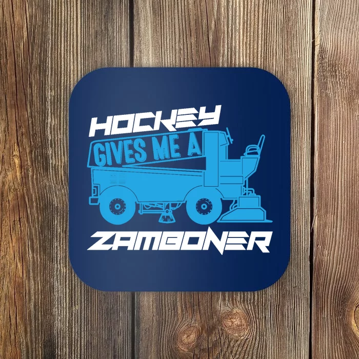 Hockey Gives Me A Zamboner Funny Hockey Fan Coaster