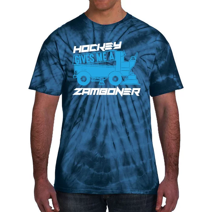 Hockey Gives Me A Zamboner Funny Hockey Fan Tie-Dye T-Shirt