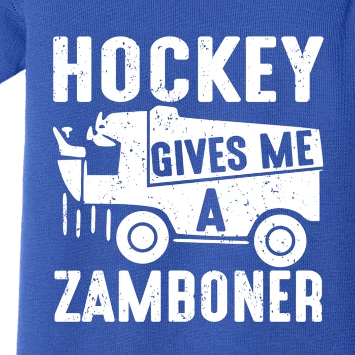 Hockey Gives Me A Zamboner Gift Baby Bodysuit