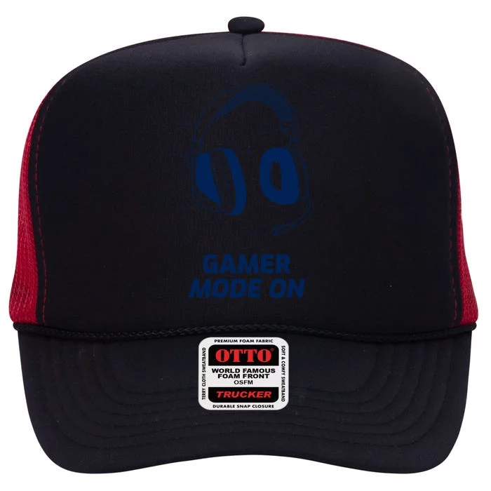 Hilarious Gamer Mode On Gaming Vr Video Games Funny Gift High Crown Mesh Trucker Hat