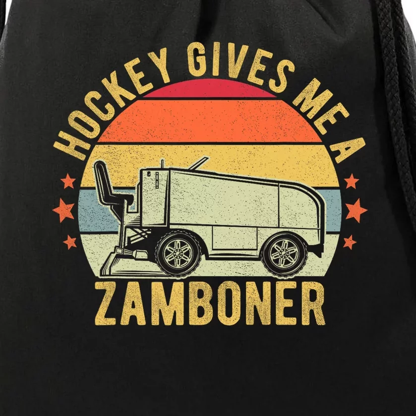 Hockey Gives Me A Zamboner Funny Hockey Fan Drawstring Bag