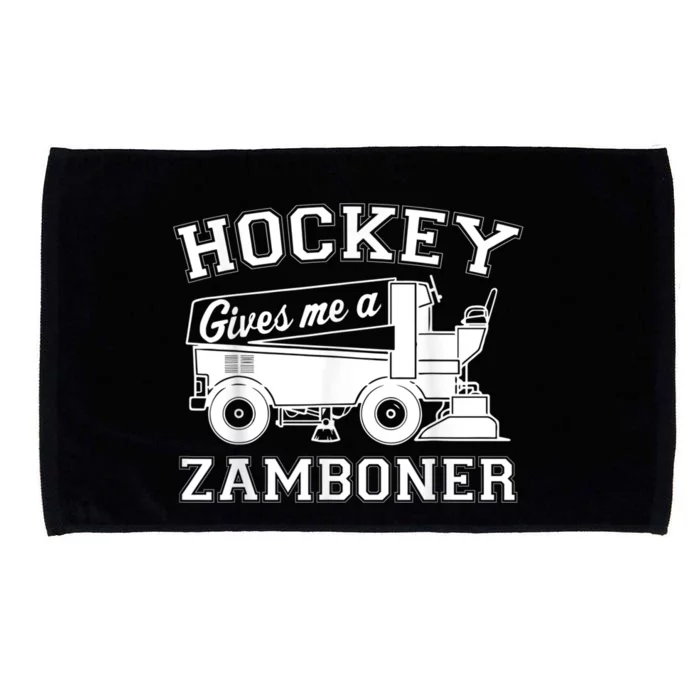 Hockey Gives Me A Zamboner Microfiber Hand Towel