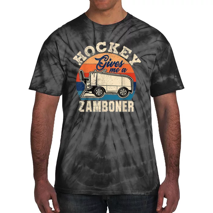 Hockey Gives Me A Zamboner Funny Hockey Fan Men Tie-Dye T-Shirt