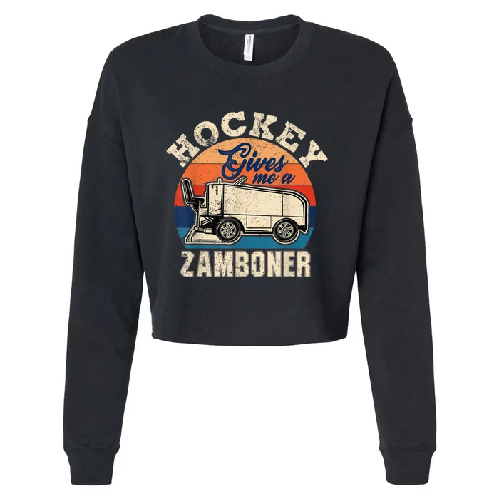 Hockey Gives Me A Zamboner Funny Hockey Fan Men Cropped Pullover Crew