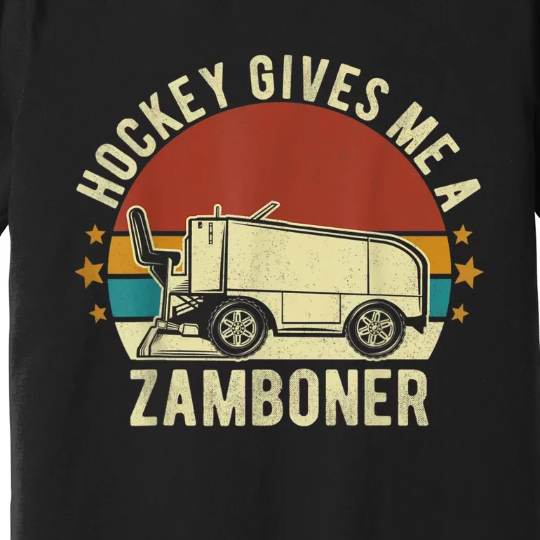 Hockey Gives Me A Zamboner Funny Hockey Fan Men Premium T-Shirt