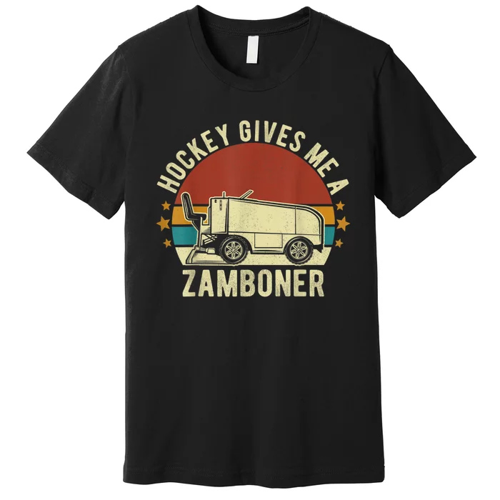 Hockey Gives Me A Zamboner Funny Hockey Fan Men Premium T-Shirt