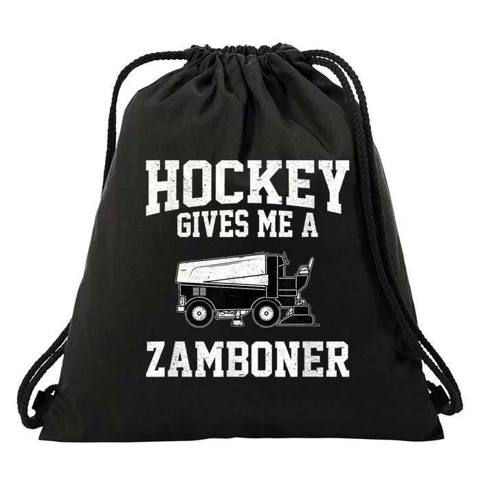 Hockey Gives Me A Zamboner Funny Hockey Drawstring Bag