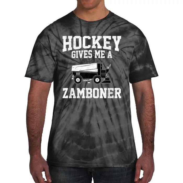 Hockey Gives Me A Zamboner Funny Hockey Tie-Dye T-Shirt