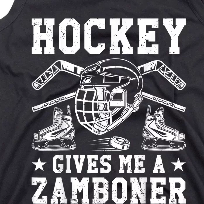 Hockey Gives Me A Zamboner Funny Ice Hockey Tank Top