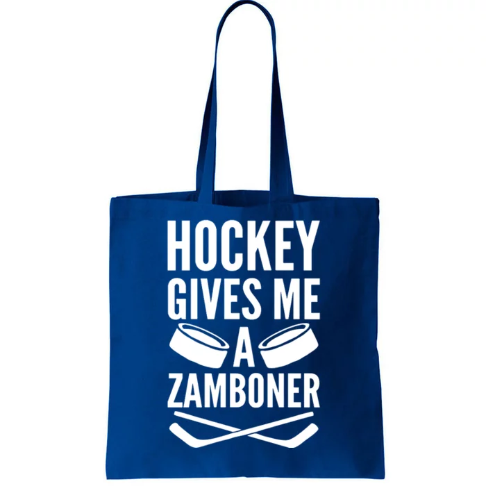 Hockey Gives Me A Zamboner Tote Bag