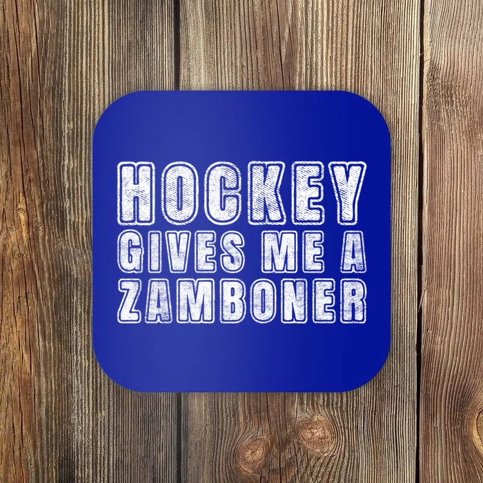 Hockey Gives Me A Zamboner Design Funny Quote Distressed Cute Gift Coaster