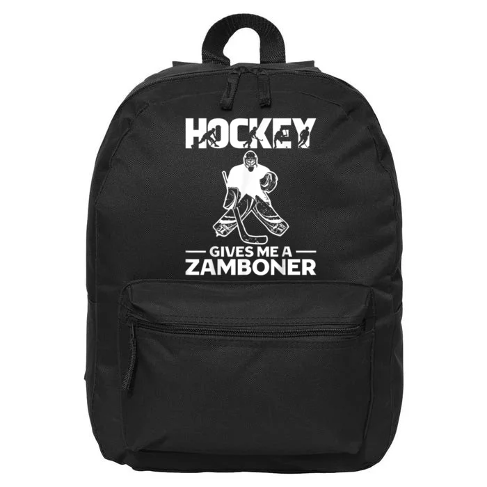 Hockey Gives Me A Zamboner Funny Ice Hockey 16 in Basic Backpack