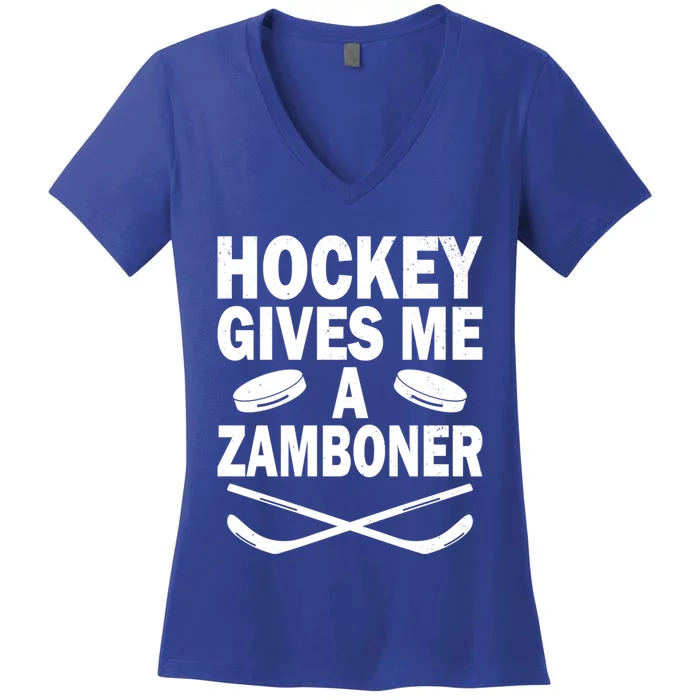 Hockey Gives Me A Zamboner Funny Hockey Fan Meaningful Gift Women's V-Neck T-Shirt