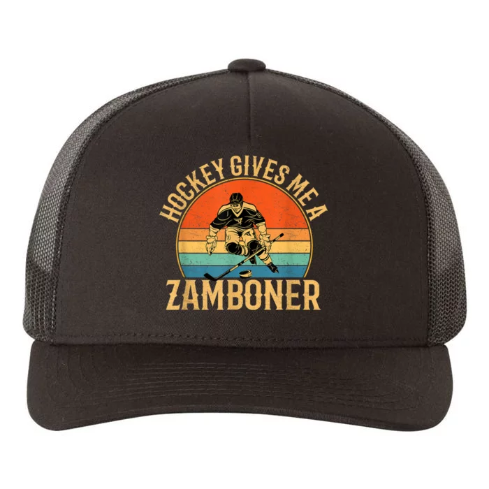 Hockey Gives Me A Zamboner Funny Hockey Yupoong Adult 5-Panel Trucker Hat