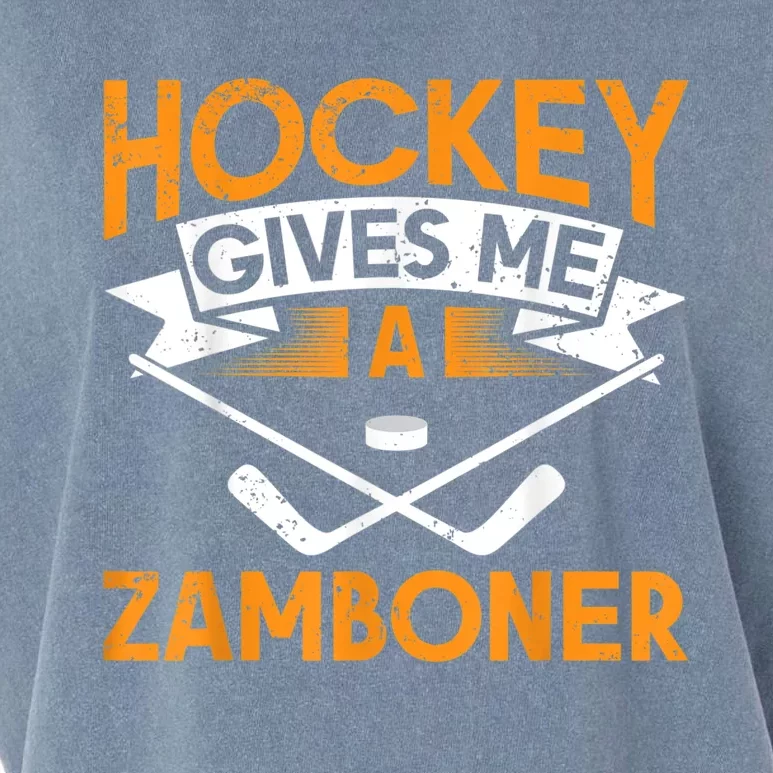 Hockey Gives Me A Zamboner Funny Ice Hockey Garment-Dyed Women's Muscle Tee