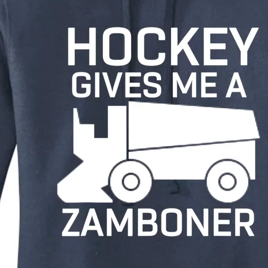 Hockey Gives Me A Zamboner Funny Hockey Gift Women's Pullover Hoodie