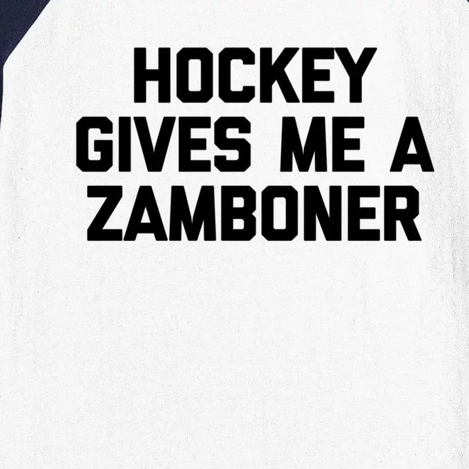 Hockey Gives Me A Zamboner Gift Funny Hockey Cool Gift Baseball Sleeve Shirt