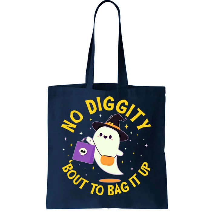 Halloween Ghost No Diggity Bout To Bag It Up Tote Bag