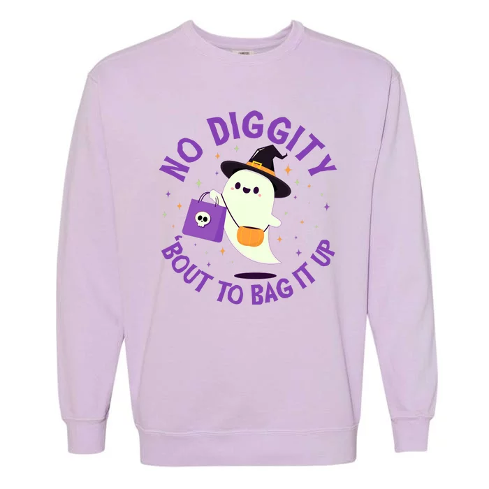 Halloween Ghost No Diggity Bout To Bag It Up Garment-Dyed Sweatshirt