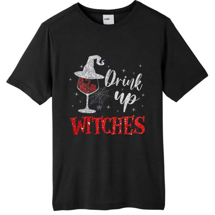 Halloween Glass Of Wine Drink Up Witches Funny Drinking Wine ChromaSoft Performance T-Shirt