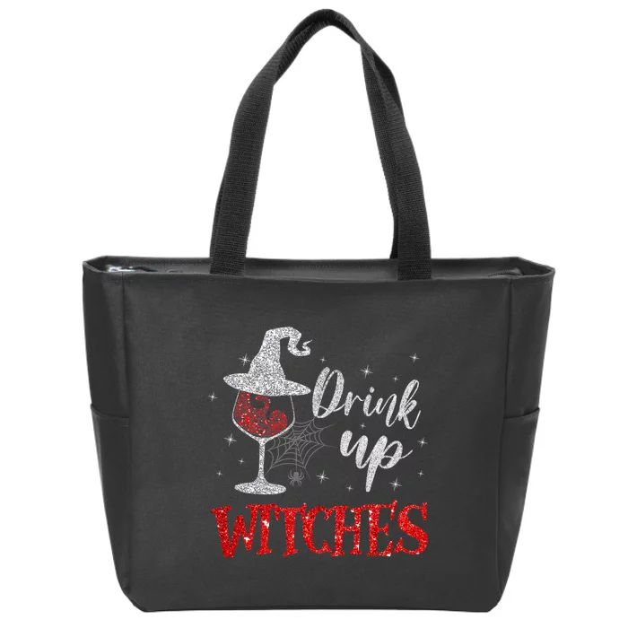 Halloween Glass Of Wine Drink Up Witches Funny Drinking Wine Zip Tote Bag