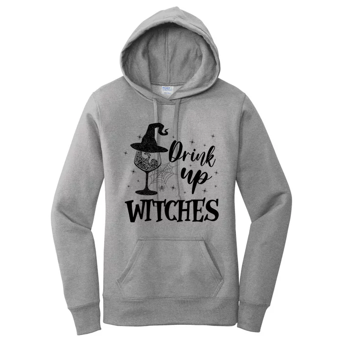 Halloween Glass Of Wine Drink Up Witches Funny Drinking Wine Women's Pullover Hoodie