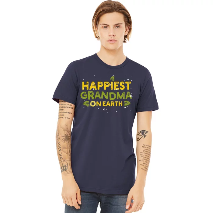 Happiest Grandma On Earth Sunflower Grandma Mother's Day Premium T-Shirt